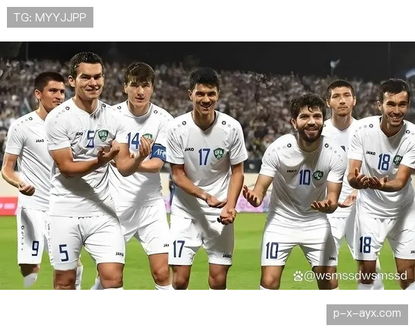 乌兹别克斯坦能否靠中亚狼群战术冲击2026世界杯首胜